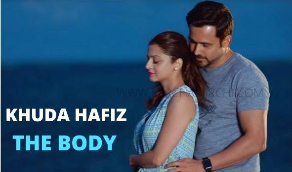 Khuda Haafiz Video The Body Rishi K Emraan H Full Mp3 Song Download