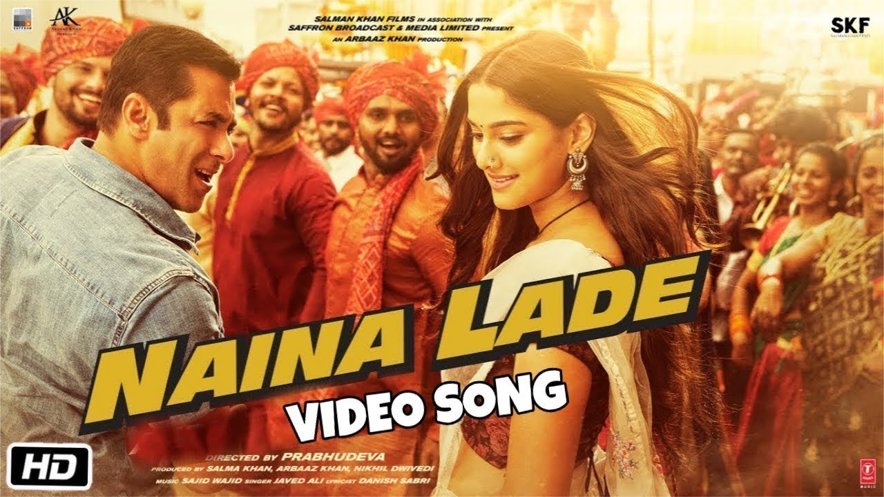 Naina Lade Dabangg 3 Salman Khan Saiee Manjrekar Javed Ali Sajid Wajid Full Mp3 Song Download