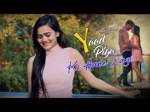 Yaad Piya Ki Aane Lagi Bheegi Bheegi Raaton Main Cute Love Story Neha Kakkar Satya Creation Full Mp3 Song Download